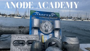 ANODE ACADEMY - Do you know WHY you use Sacrificial Anodes or "Zincs" on your boat?